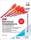 The City & Guilds Textbook: Book 1 Electrical Installations, Second Edition: For the Level 3 Apprenticeships (5357 and 5393), Level 2 Technical Certificate (8202), Level 2 Diploma (2365) & T Level Occupational Specialisms (8710) cover