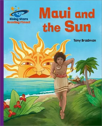 Reading Planet - Maui and the Sun - Purple: Galaxy cover