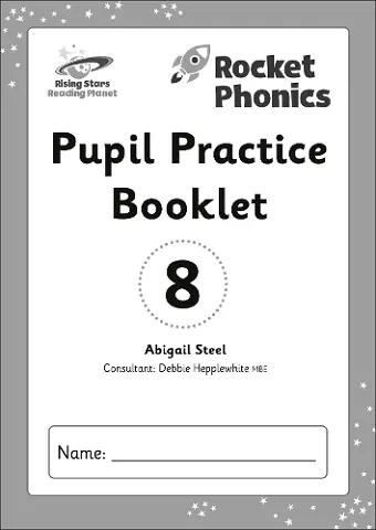 Reading Planet: Rocket Phonics - Pupil Practice Booklet 8 cover