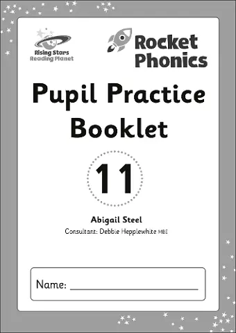 Reading Planet: Rocket Phonics - Pupil Practice Booklet 11 cover