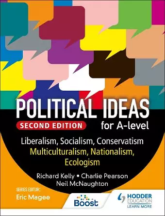 Political ideas for A Level: Liberalism, Socialism, Conservatism, Multiculturalism, Nationalism, Ecologism 2nd Edition cover