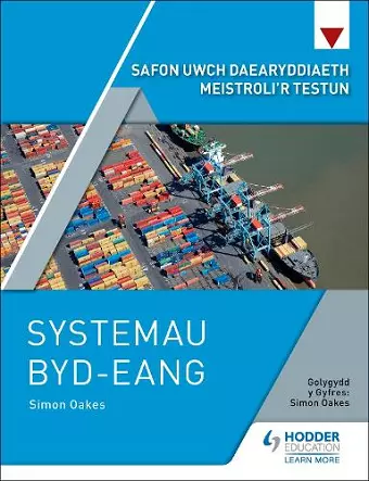 Safon Uwch Daearyddiaeth Meistroli’r Testun: Systemau Byd-eang cover