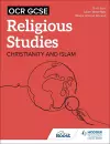 OCR GCSE Religious Studies: Christianity, Islam and Religion, Philosophy and Ethics in the Modern World from a Christian Perspective cover