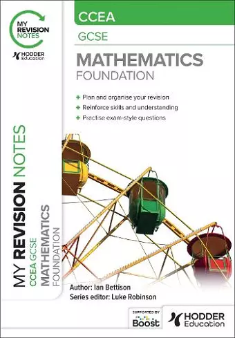 My Revision Notes: CCEA GCSE Mathematics Foundation cover