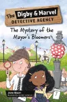 Reading Planet KS2: The Digby and Marvel Detective Agency: The Mystery of the Mayor's Bloomers - Stars/Lime cover