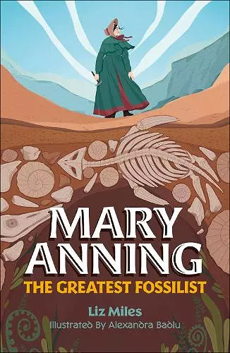 Reading Planet KS2: Mary Anning: The Greatest Fossilist- Mercury/Brown cover