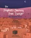 Reading Planet KS2: The Prophet's Journey from Danger: An Islamic Story - Mercury/Brown cover