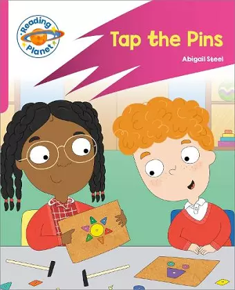 Reading Planet: Rocket Phonics - Target Practice - Tap the Pins - Pink A cover