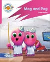 Reading Planet: Rocket Phonics – Target Practice - Mog and Pog - Pink A cover
