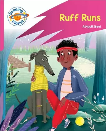 Reading Planet: Rocket Phonics – Target Practice - Ruff Runs - Pink B cover