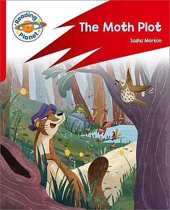 Reading Planet: Rocket Phonics – Target Practice - The Moth Plot - Red B cover