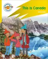 Reading Planet: Rocket Phonics – Target Practice - This is Canada - Yellow cover