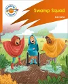 Reading Planet: Rocket Phonics – Target Practice - Swamp Squad - Orange cover