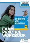 Level 1/Level 2 Cambridge National in Enterprise and Marketing (J837) Exam Practice Workbook cover