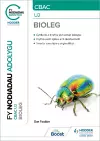 Fy Nodiadau Adolygu: CBAC Bioleg U2 (My Revision Notes: WJEC/Eduqas A-Level Year 2 Biology) cover