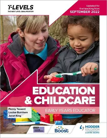 Education and Childcare T Level: Early Years Educator: Updated for first teaching from September 2022 cover