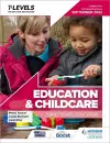 Education and Childcare T Level: Early Years Educator: Updated for first teaching from September 2022 cover