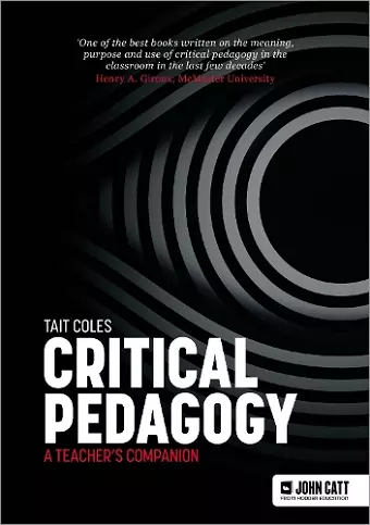 Critical Pedagogy: a teacher's companion cover