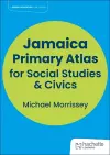Hodder Education Jamaica Primary Atlas for Social Studies & Civics cover