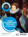 Engaging with Pearson Edexcel GCSE (9-1) History: Early Elizabethan England, 1558-88 cover