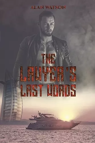 The Lawyer's Last Words cover