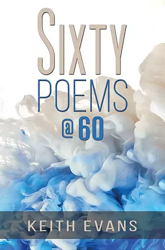 Sixty Poems @ 60 cover