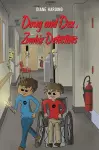 Doug and Dex, Zombie Detectives cover