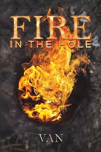 Fire in the Hole cover