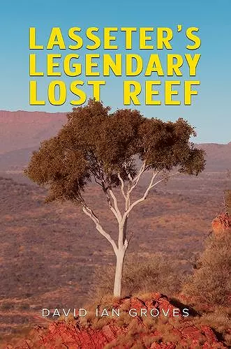 Lasseter's Legendary Lost Reef cover