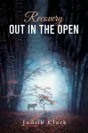 Recovery: Out in the Open cover