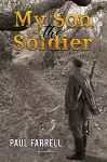 My Son, the Soldier cover