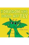 The Dragon Who Could Not Fly cover