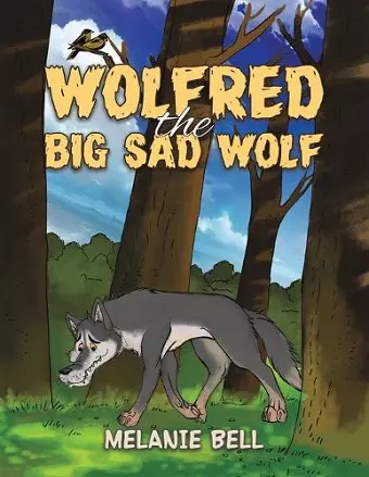 Wolfred the Big Sad Wolf cover