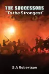 The Successors "To the Strongest" cover