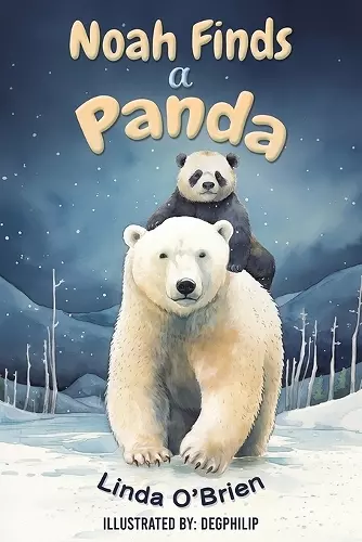 Noah Finds a Panda cover