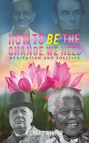 How to BE the Change We Need cover