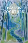 Psalms Together: A Journey of Faith cover