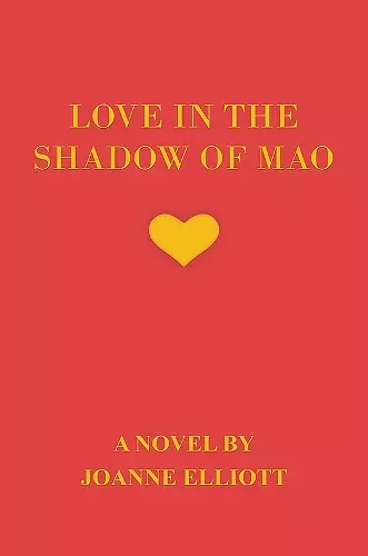 Love in the Shadow of Mao cover