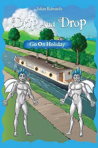 Drip And Drop Goes On Holiday cover