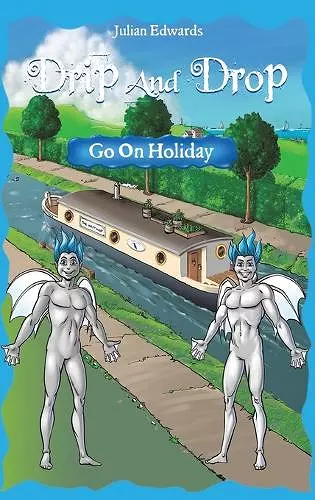 Drip And Drop Goes On Holiday cover