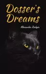 Dosser's Dreams cover