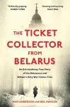 The Ticket Collector from Belarus cover