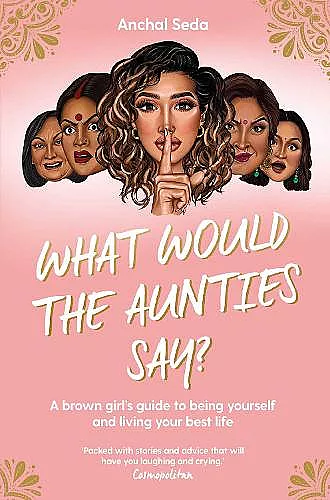 What Would the Aunties Say? cover