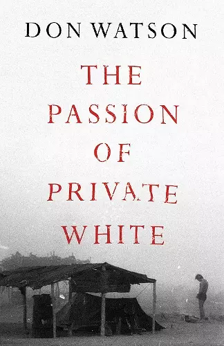 The Passion of Private White cover