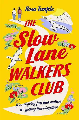 The Slow Lane Walkers Club cover