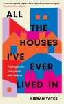 All The Houses I've Ever Lived In cover