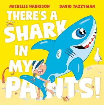 There's A Shark in My Pants cover