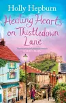 Healing Hearts on Thistledown Lane cover