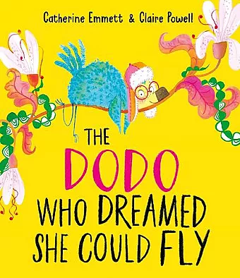 The Dodo Who Dreamed She Could Fly cover