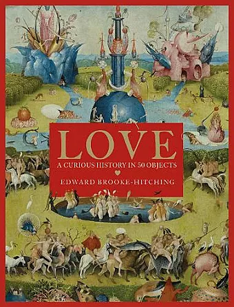 Love; A Curious History cover